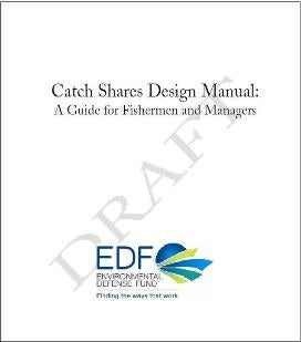 Draft Catch Shares Design Manual - For public comment