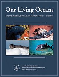 Cover of NOAA report, Our Living Oceans - 6th edition.